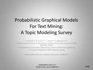 Probabilistic Graphical Models For Text Mining: A Topic Modeling Survey