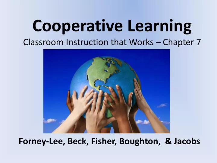 cooperative learning classroom instruction that works chapter 7
