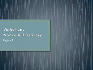 Verbal and Nonverbal Delivery