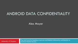 Android Data Confidentiality