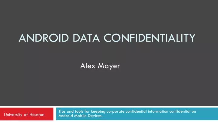 android data confidentiality