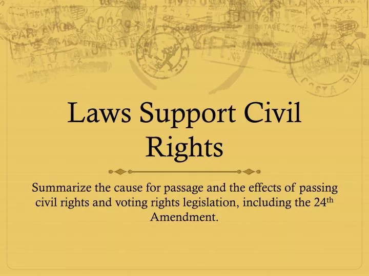 laws support civil rights