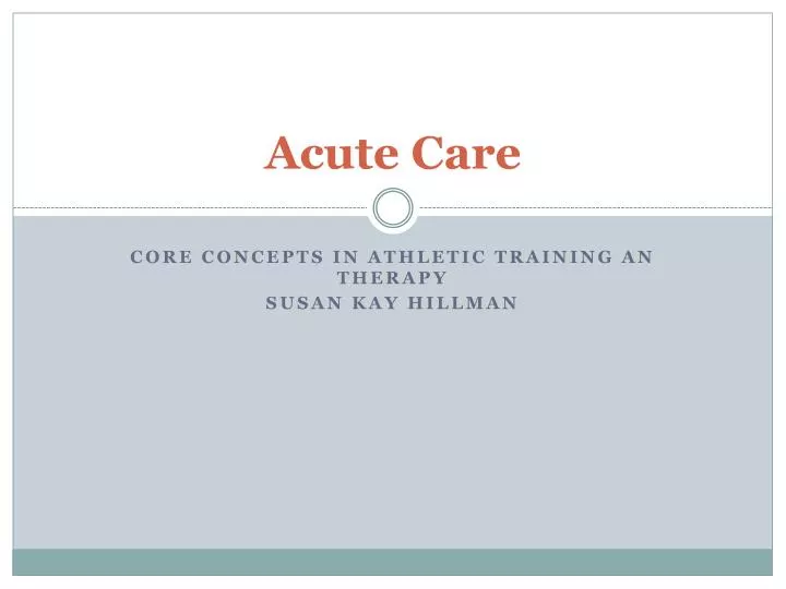 acute care