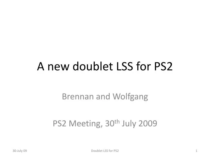 a new doublet lss for ps2