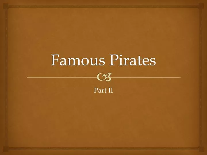 famous pirates