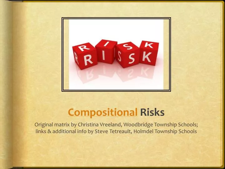 compositional risks