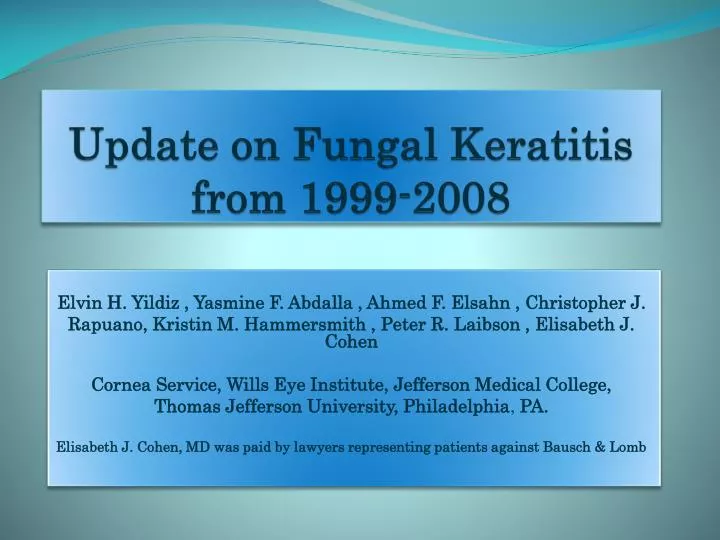 update on fungal keratitis from 1999 2008