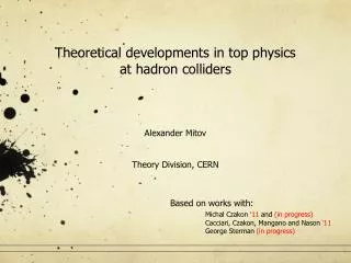 Theoretical developments in top physics at hadron colliders