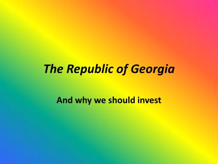 the republic of georgia