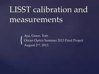 LISST calibration and measurements