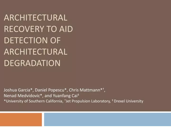 architectural recovery to aid detection of architectural degradation