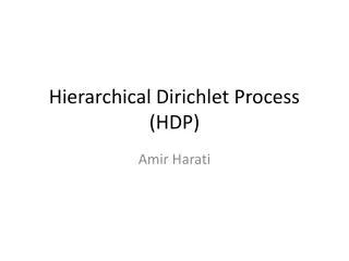 Hierarchical Dirichlet Process (HDP)