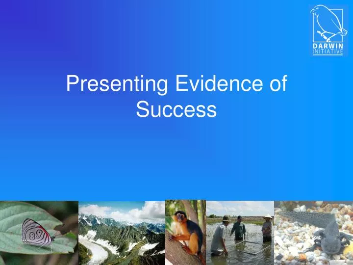 presenting evidence of success