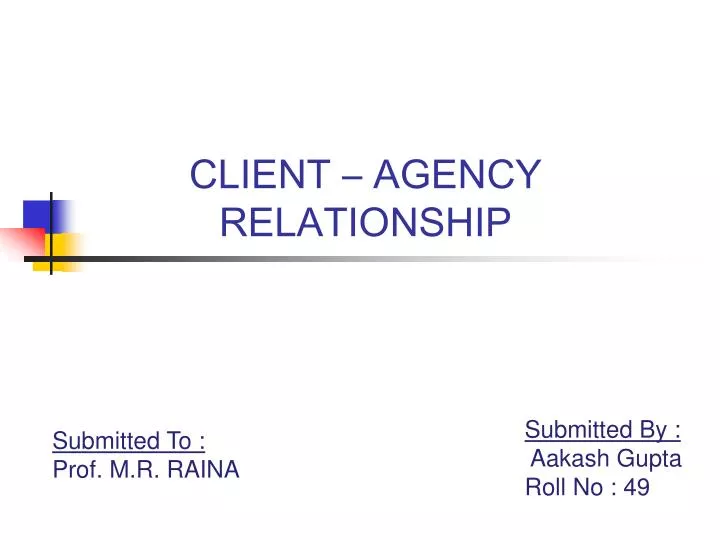 client agency relationship