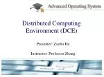 Distributed Computing Environment (DCE) - slide 1