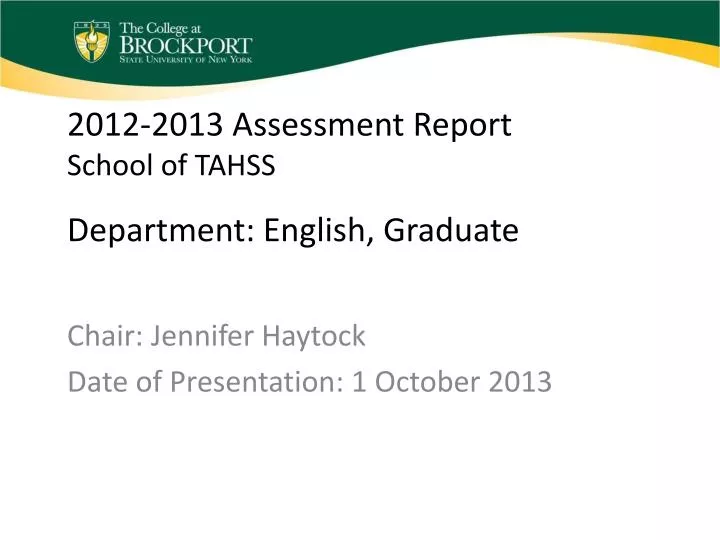 2012 2013 assessment report school of tahss department english graduate