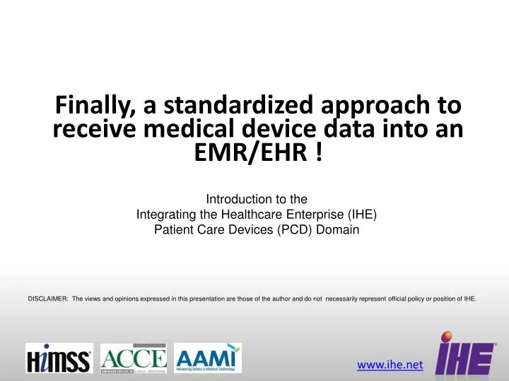 finally a standardized approach to receive medical device data into an emr ehr