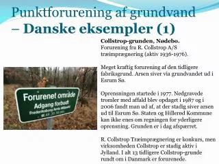 punktforurening af grundvand danske eksempler 1