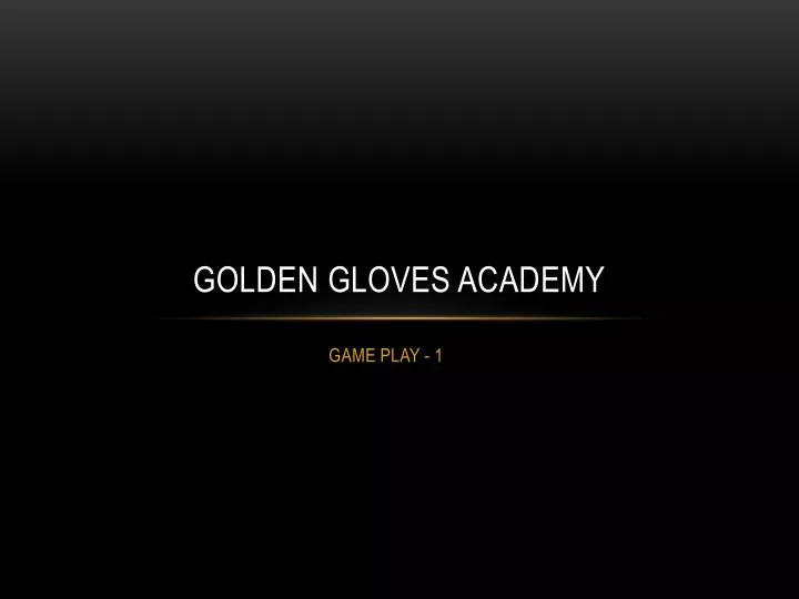 golden gloves academy