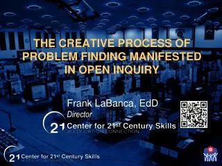 THE CREATIVE PROCESS OF PROBLEM FINDING MANIFESTED IN OPEN INQUIRY