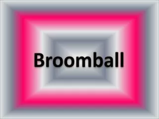 Broomball