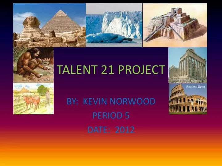 talent 21 project