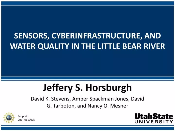 sensors cyberinfrastructure and water quality in the little bear river