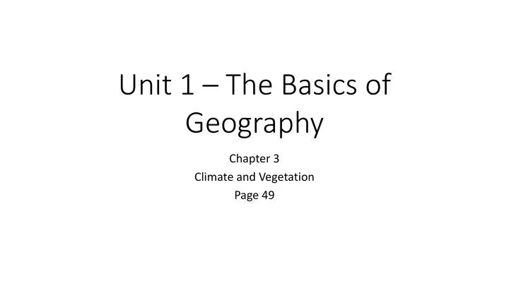 unit 1 the basics of geography