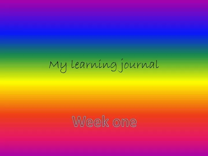 my learning journal