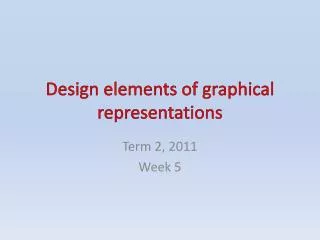 Design elements of graphical representations