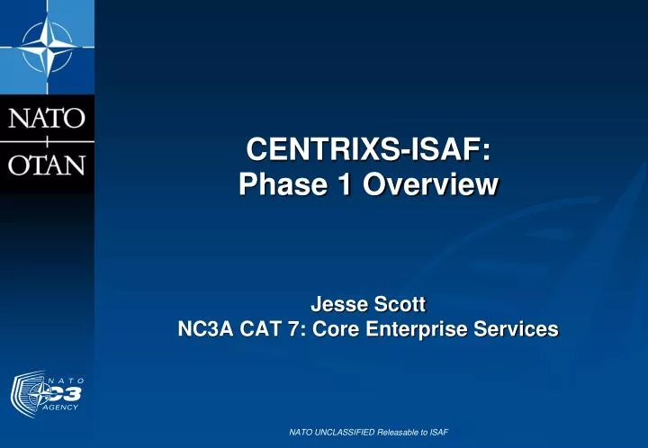 centrixs isaf phase 1 overview