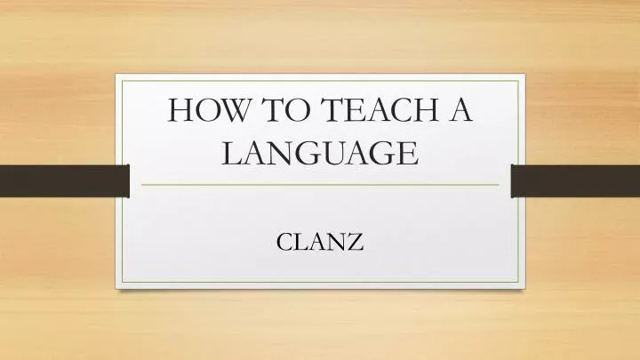 how to teach a language