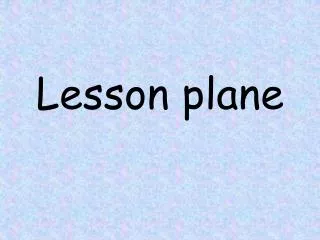 Lesson plane