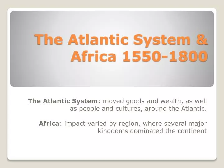 the atlantic system africa 1550 1800