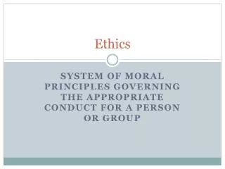 Ethics