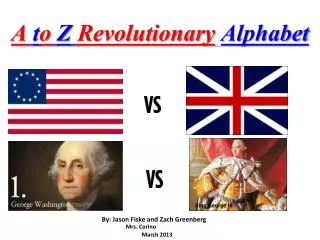 A t o Z Revolutionary Alphabet