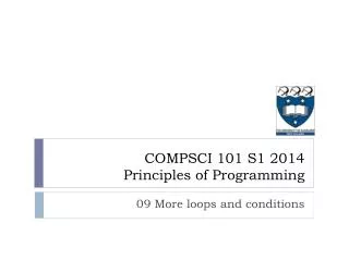 COMPSCI 101 S1 2014 Principles of Programming