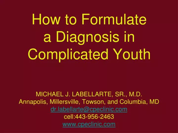 how to formulate a diagnosis in complicated youth