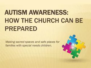 Autism Awareness: How the church can be prepared