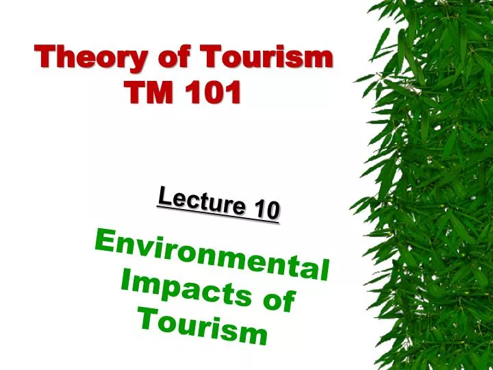 theory of tourism tm 101