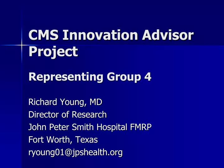 cms innovation advisor project representing group 4