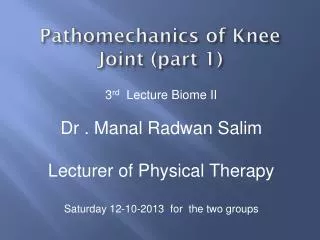 Pathomechanics of Knee Joint (part 1)