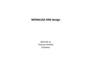 MONALISA HMI design 2014-03-11 Thomas Porathe Chalmers