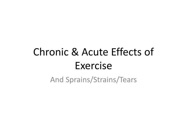chronic acute effects of exercise