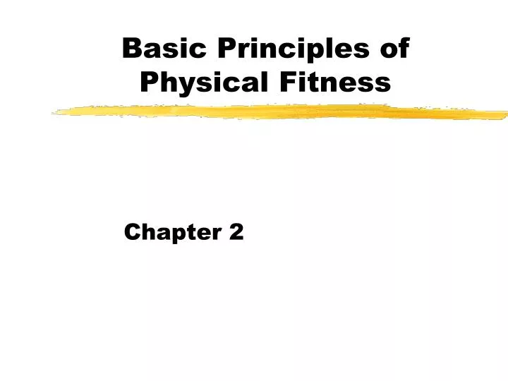 basic principles of physical fitness