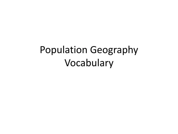 population geography vocabulary