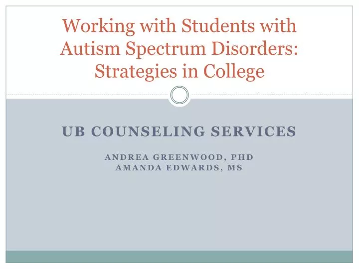 working with students with autism spectrum disorders strategies in college