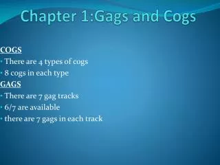 Chapter 1:Gags and Cogs