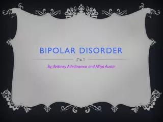 BIPOLAR DISORDER