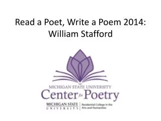 Read a Poet, Write a Poem 2014: William Stafford